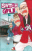 Switch girl - Switch girl, T4