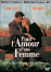 Pour l'amour d'une femme - Edition Spéciale