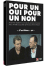 Pour un oui pour un non