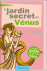 Le jardin secret de Vénus