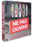 Ne pas ouvrir