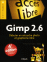 Gimp 2.4, d&eacute;buter en retouche photo et graphisme libre