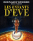 Les enfants d'Eve - Les enfants d'Eve, T1