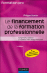 Le financement de la formation professionnelle