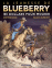 La jeunesse de Blueberry - La jeunesse de Blueberry, T16