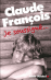 Je soussigné... Claude François