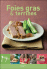 Foies gras et terrines