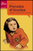 Paroles d'�toiles, m�moires d'enfants cach�s, 1939-1945