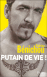 Putain de vie !&nbsp;-&nbsp;Fabrice Benichou