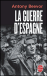 La guerre d'Espagne