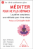 Méditer pour ne plus déprimer