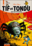 Tif et Tondu - Tif et Tondu, T4