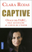 Captive
