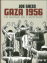 Gaza 1956, en marge de l'Histoire