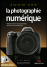 La photographie numérique