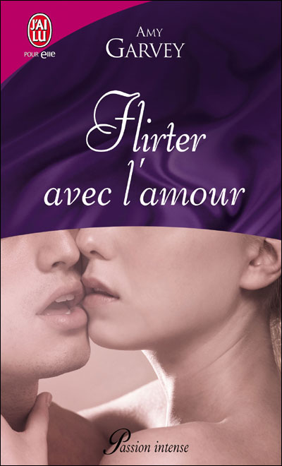 Flirter avec l'amour 9782290014080