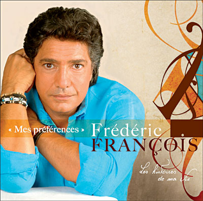 Frédéric François "mes préférences" 6CD 0828768610121