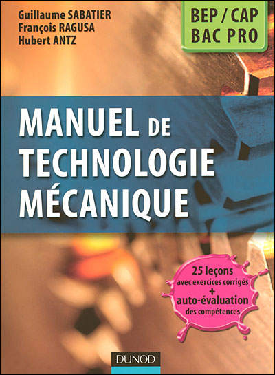 Manuel de Technologie Mécanique
