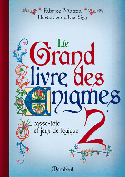 Le grand livre des enigmes Tome 1 et Tome 2