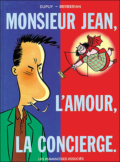 Monsieur Jean, l'amour, la concierge...