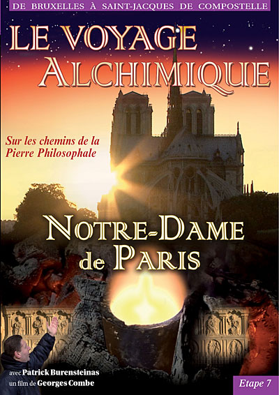 Le voyage alchimique 7 : Notre dame de Paris