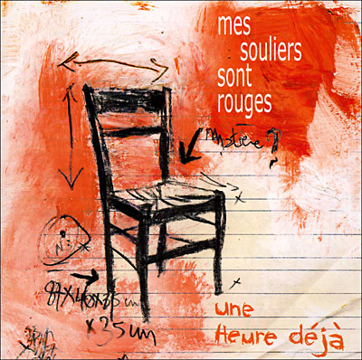 Mes Souliers Sont Rouges