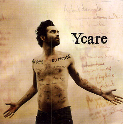 YCARE - AU BORD DU MONDE