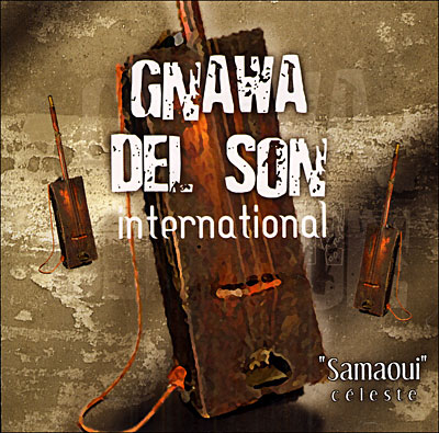 Morocain gnawa Album: Samaoui "Gnawa del sol"