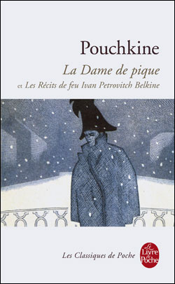 La Dame de pique et Les récits de feu Ivan Petrovitch Belkine de Pouchkine dans Littérature-Autres pays 9782253039273