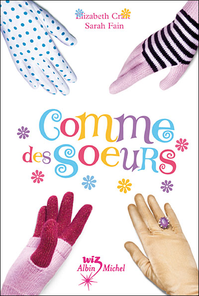 COMME DES SOEURS (Tome 1) de Elizabeth Craft 9782226183293