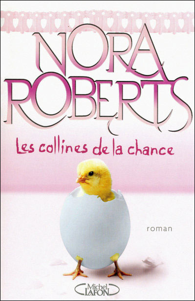 Les collines de la chance 9782749912004