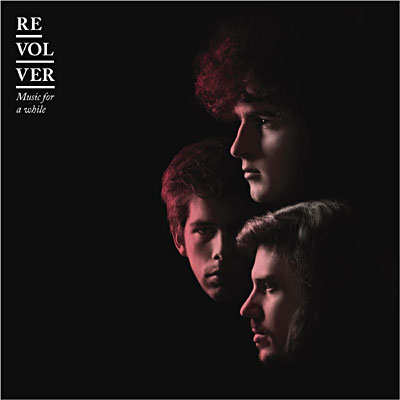 Revolver-Music For A While(2009)