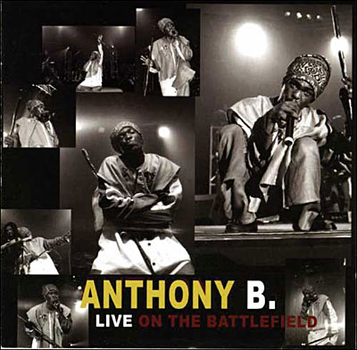 Anthony B - Live on Battlefield