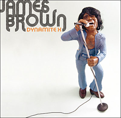 James Brown & VA - Dynamite X (Remixes)(2007)