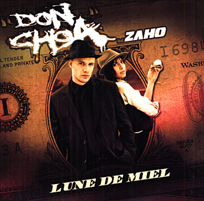 Don Choa feat. Zaho - Lune de miel (2007) 0886972055824