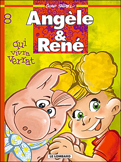 Couverture de Angèle & René n° 8 Qui vivra verrat