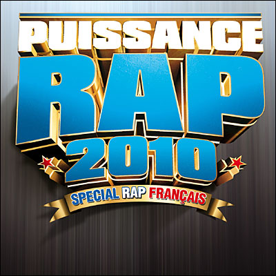 Puissance Rap Special Rap Francais (2010)