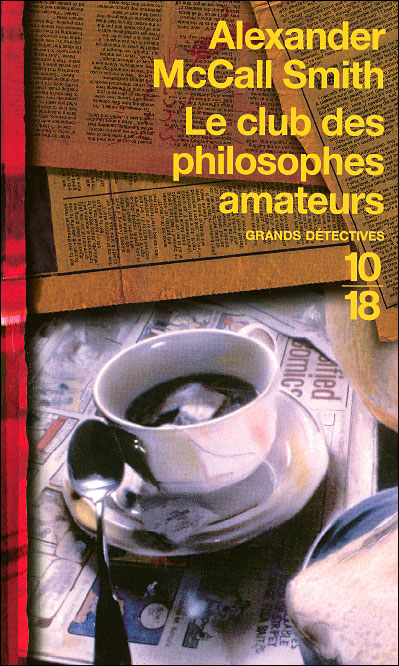 Alexander McCall Smith – Série Isabel Dalhousie 01 – Le club des philosophes amateurs 9782264044006