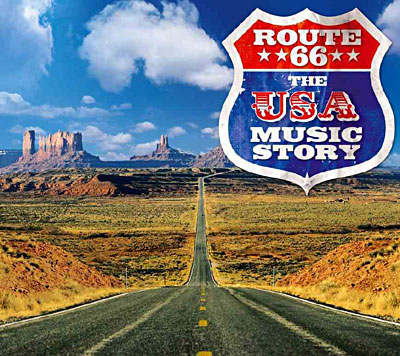 Route 66 The USA music story CD album 4 Volumes Paru en 25 juin 2007