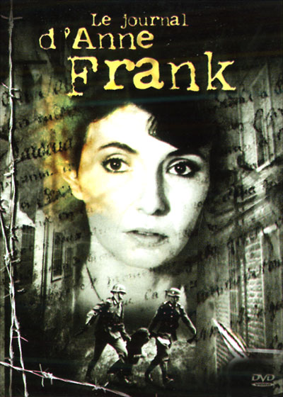 [DVDRIP] Le Journal d'Anne Frank [FR 1 LIEN][Sortie 2010]