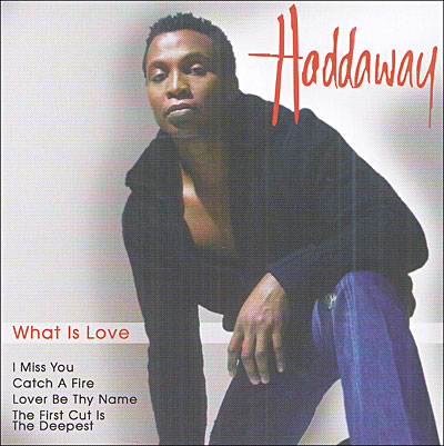 what is love haddaway. What+is+love+haddaway+