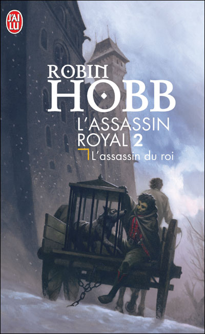 L'Assassin royal - Tome 5 - La voie magique de Robin Hobb - Editions J'ai Lu