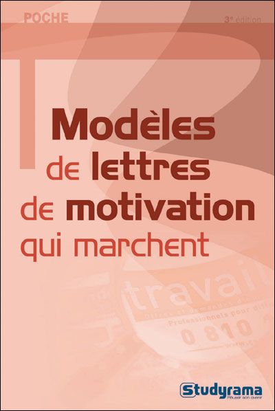 Modèles de lettres de motivation qui marchent - poche - Fnac.com ...