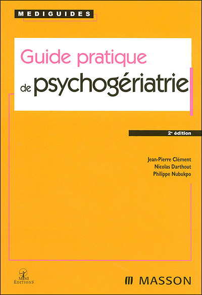  Guide pratique de psychogériatrie