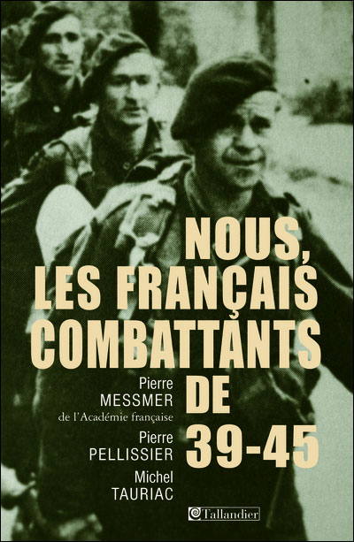 Couverture de Nous, les Français combattants de 39-45