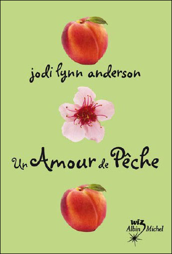UN AMOUR DE PECHE (Tome 3) de Jodi Lynn Anderson 9782226208668