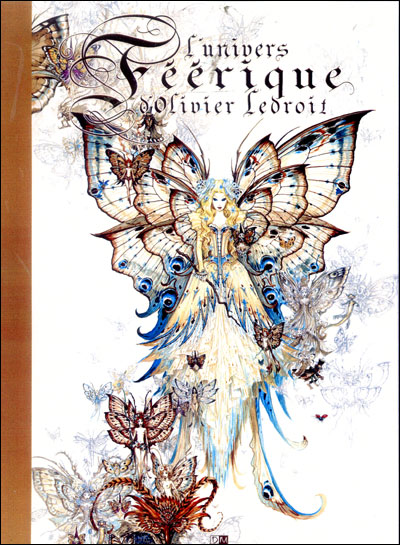 L'univers féerique d'Olivier Ledroit 9782951135598