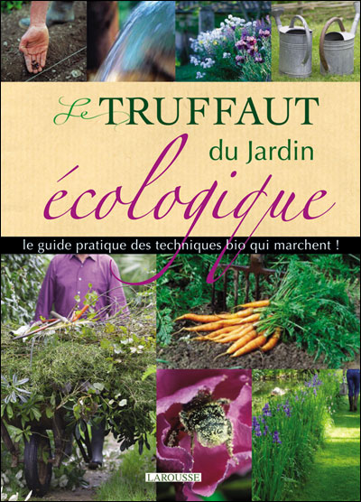 Couverture de Le Truffaut du jardin écologique