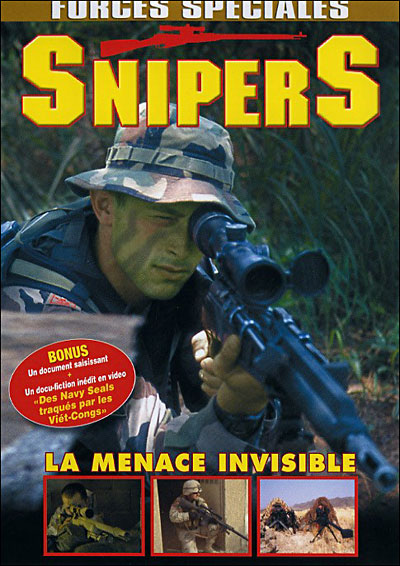 FORCES SPECIALES - Snipers - La Menace Invisible FORCES SPECIALES - Snipers - La Menace Invisible