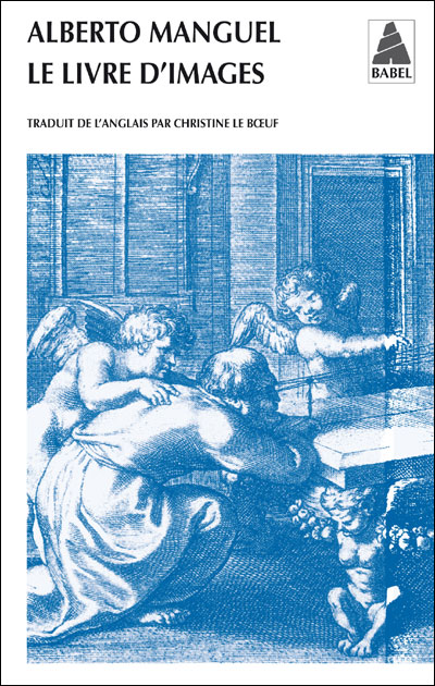 Alberto Manguel - Le livre d'images